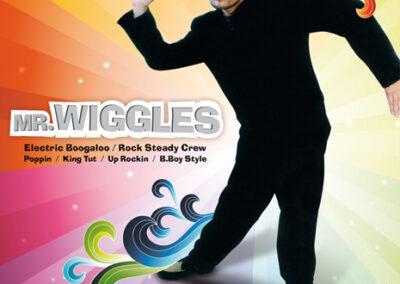Mister Wiggles Rock Steady Crew